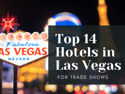 Top 14 Hotels in Las Vegas for Trade Shows